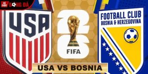 Soi kèo Mỹ vs Bosnia, 7h ngày 2/7 – Giải World Cup 2026